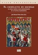 CONFLICTO EN ESCENAS, EL | 9788477372509 | NIETO SORIA, JOSÉ MANUEL