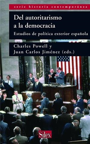 DEL AUTORITARISMO A LA DEMOCRACIA | 9788477371977 | POWELL, C. / JIMENEZ, J. C.