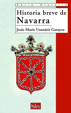 HISTORIA BREVE DE NAVARRA | 9788477371472 | USUNARIZ GARAYOA, JESUS MARIA