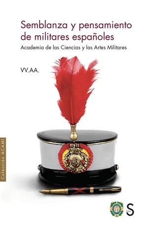 SEMBLANZA Y PENSAMIENTO DE MILITARES ESPAÑOLES | 9788418388668 | VARIOS AUTORES