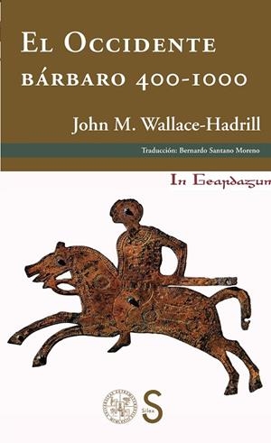 OCCIDENTE BÁRBARO 400-1000, EL | 9788477378211 | WALLACE-HADRILL, JOHN MICHAEL