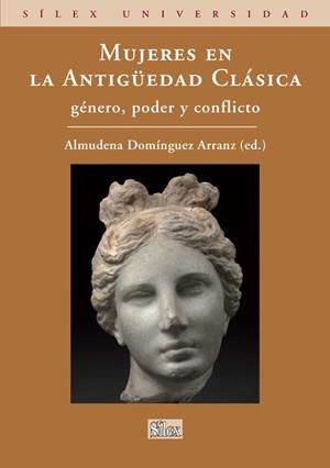 MUJERES EN LA ANTIGÜEDAD CLÁSICA | 9788477374145 | DOMÍNGUEZ ARRANZ, ALMUDENA