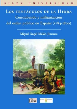 TENTÁCULOS DE LA HIDRA, LOS | 9788477372264 | MELÓN JIMÉNEZ, MIGUEL ÁNGEL