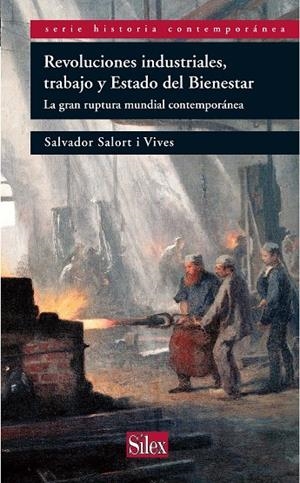 REVOLUCIONES INDUSTRIALES, TRABAJO Y ESTADO DEL BIENESTAR | 9788477375647 | SALORT VIVES, SALVADOR