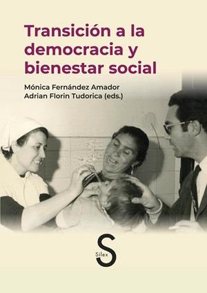 TRANSICIÓN A LA DEMOCRACIA Y BIENESTAR SOCIAL | 9788419077820 | FERNÁNDEZ AMADOR, MÓNICA