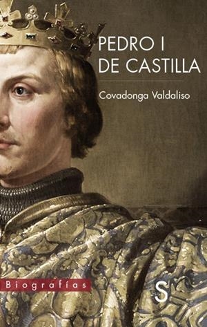 PEDRO I DE CASTILLA | 9788477379546 | VALDALISO, COVADONGA