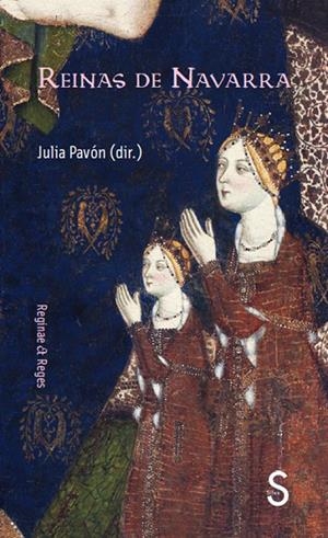 REINAS DE NAVARRA | 9788418388903 | PAVÓN, JULIA