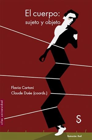 CUERPO, EL : SUJETO Y OBJETO | 9788477375814 | CARTONI, FLAVIA