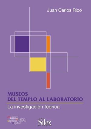 MUSEOS. DEL TEMPLO AL LABORATORIO | 9788477374534 | RICO, JUAN CARLOS