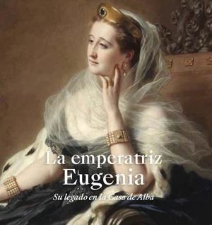 EMPERATRIZ EUGENIA, LA | 9788480038355 | ROMERO SÁNCHEZ ARJONA, ÁLVARO/CALDERÓN ORTEGA, JOSÉ  MANUEL