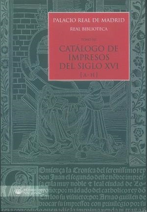 CATALOGO DE IMPRESOS DEL SIGLO XVI (A-H) | 9788471205032 | LÓPEZ-VIDRIERO, MARÍA LUISA/ANDRÉS ESCAPA, PABLO/RODRÍGUEZ GÓMEZ, JOSÉ LUIS