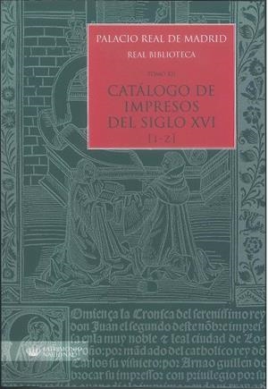 CATALOGO DE IMPRESOS DEL SIGLO XVI (I-Z) | 9788471205049 | LÓPEZ-VIDRIERO, MARÍA LUISA/ANDRÉS ESCAPA, PABLO/RODRÍGUEZ GÓMEZ, JOSÉ LUIS