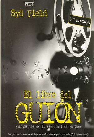LIBRO DEL GUIÓN, EL | 9788486702274 | FIELD, SYD