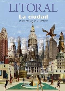 REVISTA LITORAL 244 : LA CIUDAD EN LAS ARTES Y LITERATURA | 9788443782448