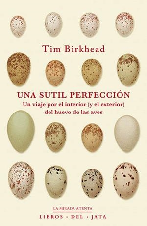 SUTIL PERFECCIÓN, UNA | 9788416443086 | BIRKHEAD, TIM