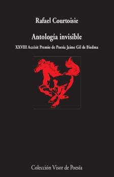 ANTOLOGÍA INVISIBLE | 9788498953442 | COURTOISIE, RAFAEL