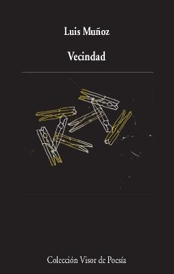 VECINDAD | 9788498953503 | MUÑOZ, LUIS