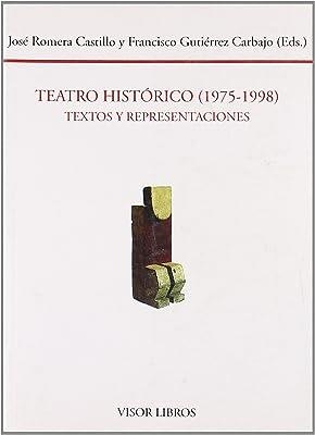 TEATRO HISTÓRICO (1975-1998) | 9788475228426 | CASTILLO / GUTIERREZ