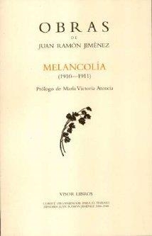 OBRAS JUAN RAMÓN JIMENEZ. MELANCOLÍA | 9788475220338 | JIMÉNEZ, JUAN RAMÓN