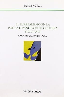 SURREALISMO EN LA POESIA ESPAÑOLA DE POSTGUERRA (1936-1950) | 9788475224602 | MEDINA, R.