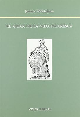 AJUAR DE LA VIDA PICARESCA | 9788475228631 | MONTAUBAN, J.