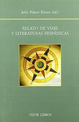 RELATO DE VIAJE Y LITERATURAS | 9788475228815 | PEÑATE RIVERO, J.