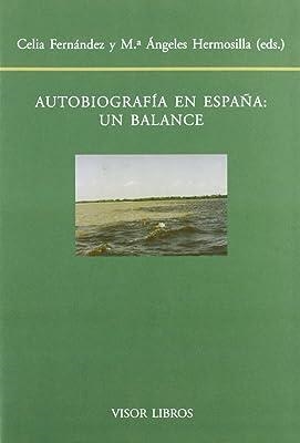 AUTOBIOGRAFIA EN ESPAÑA : UN BALANCE | 9788475228723
