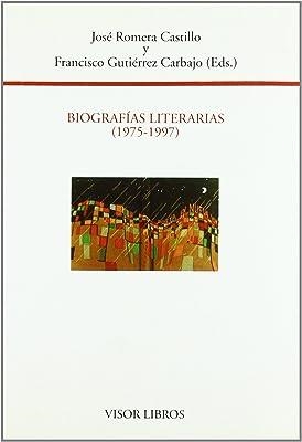 BIOGRAFÍAS LITERARIAS (1975-1997) | 9788475225067