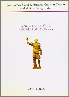 NOVELA HISTORICA FINALES S.XX | 9788475224572