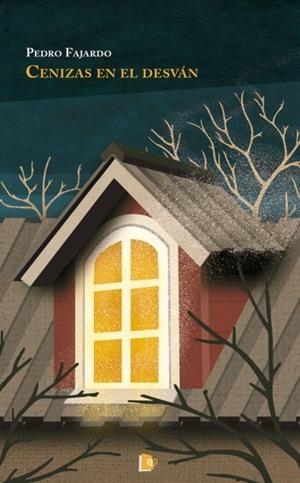 CENIZAS EN EL DESVÁN | 9788494736414 | FAJARDO, PEDRO