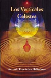 VERTICALES CELESTES, LOS | 9788492497805 | FERNANDEZ HELIODORO, A.
