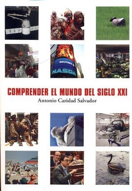 COMPRENDER EL MUNDO DEL SIGLO XX | 9788494092459 | CARIDAD SALVADOR, ANTONIO