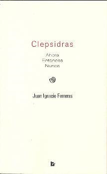 CLEPSIDRAS | 9788494152849 | FERRERAS, J. I.