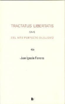 TRACTATUS LIBERTATIS | 9788494196324 | FERRERAS, J. I.
