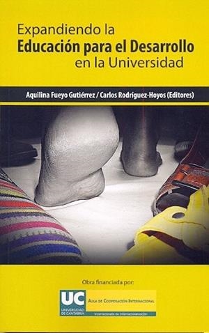 EDUCACION PARA EL DESARROLLO EN LA UNIVERSIDAD | 9788494336720 | AULA DE COOPERACIÓN INTERNACIONAL DE LA UNIVERSIDAD DE CANTABRIA
