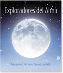 EXPLORADORES DEL ALMA | 9788492497522