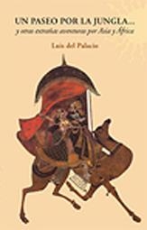 PASEO POR LA JUNGLA, UN | 9788492497164 | DEL PALACIO, LUIS