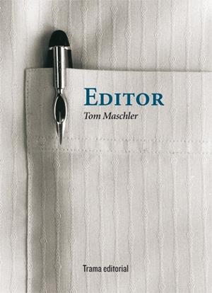 EDITOR | 9788489239982 | MASCHLER, TOM