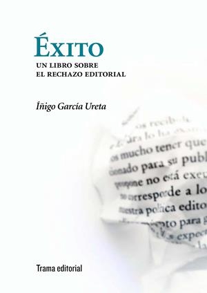 ÉXITO | 9788492755417 | GARCÍA URETA, ÍÑIGO