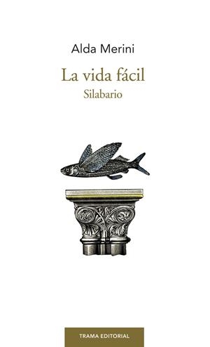 VIDA FÁCIL, LA | 9788494569340 | MERINI, ALDA