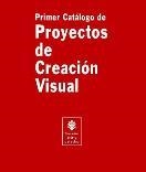 PROYECTOS DE CREACION VISUAL | 9788489239692 | VARIOS AUTORES