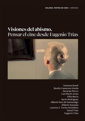 VISIONES DEL ABISMO | 9788418941931 | TRÍAS, DAVID / BRASIL, VANESSA / RUIZ DE SAMANIEGO, ALBERTO / RODRÍGUEZ SERRANO, AARÓN