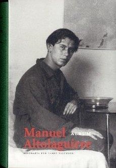 MANUEL ALTOLAGUIRRE. ÁLBUM | 9788493886080 | VALENDER, JAMES