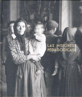 MISIONES PEDAGÓGICAS (1931-1936) (+CD) | 9788495078537