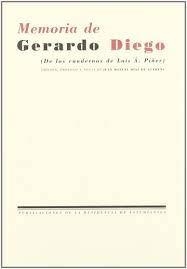 MEMORIA DE GERARDO DIEGO | 9788495078896 | DIAZ DE GUEREÑU, M.