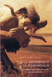 DE LO DIONISIACO A LO DEMONIACO | 9788492497706 | CASTILLO COLOMER, JAVIER