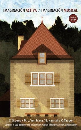 IMAGINACIÓN ACTIVA, IMAGINACIÓN MUSICAL | 9788494736490 | JUNG, CARL GUSTAV