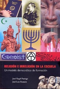 RELIGION E IRRELIGION EN LA ESCUELA | 9788494236525 | PANIEGO, J. A. / ROMERO, J. L.