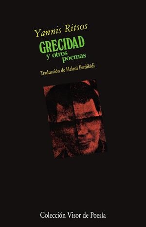 GRECIDAD Y OTROS POEMAS | 9788498956153 | RITSOS, YANNIS