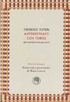 AUTORRETRATO CON TOROS | 9788495078964 | TUTEN, FREDERIC